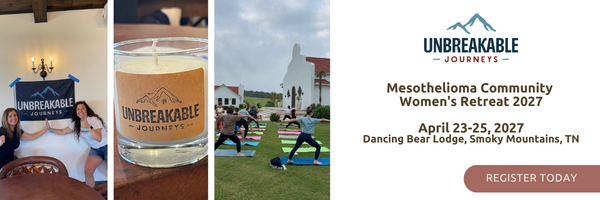 Collage showing a banner for Unbreakable Journeys, a branded candle, a group doing yoga on a lawn, and text announcing the 2027 Mesothelioma Community Womens Retreat at Dancing Bear Lodge with a register button.